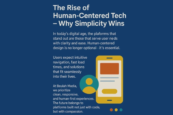 The Rise of Human-Centric Tech – Why Simplicity Wins